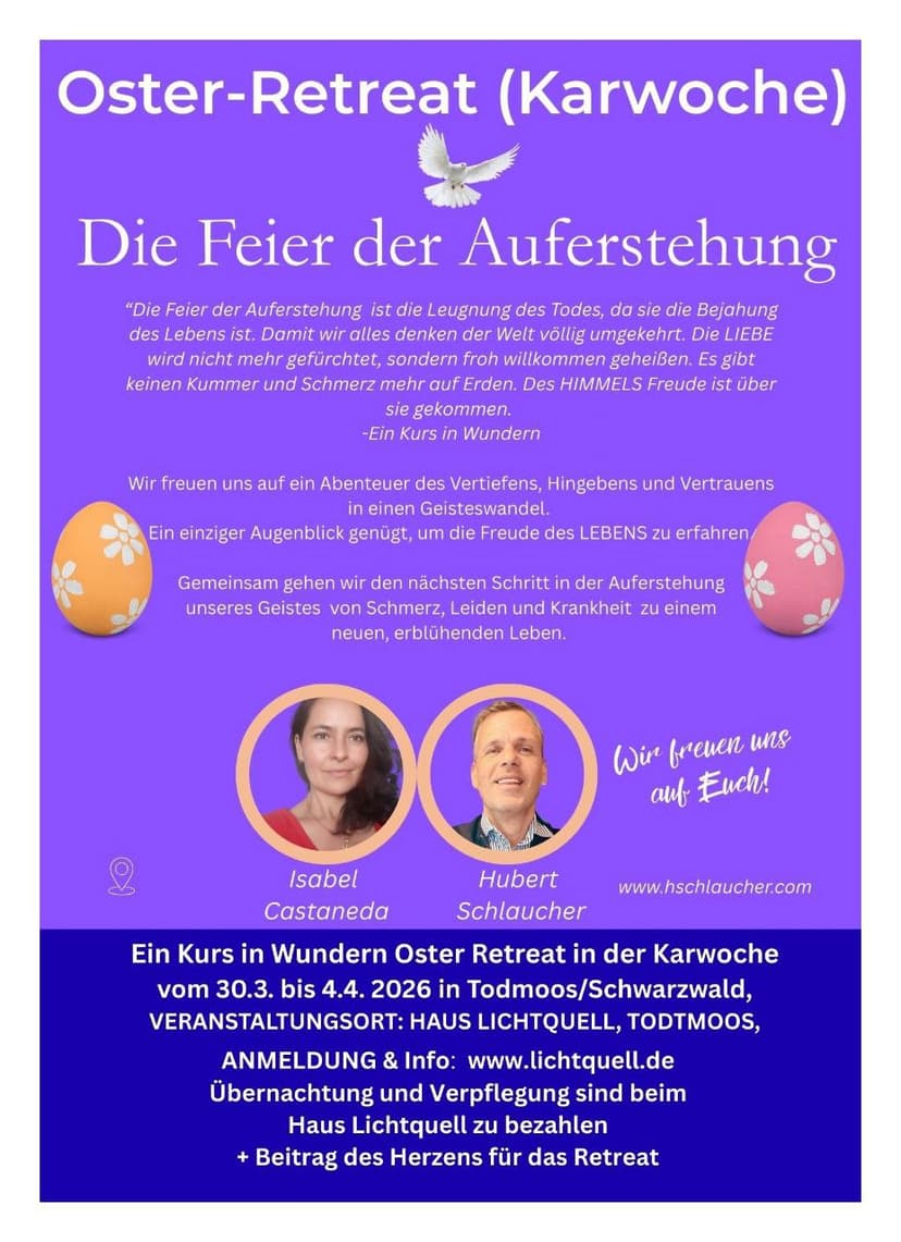 Oster-Retreat (Karwoche) - Die Feier der Auferstehung - Ein Kurs in Wundern