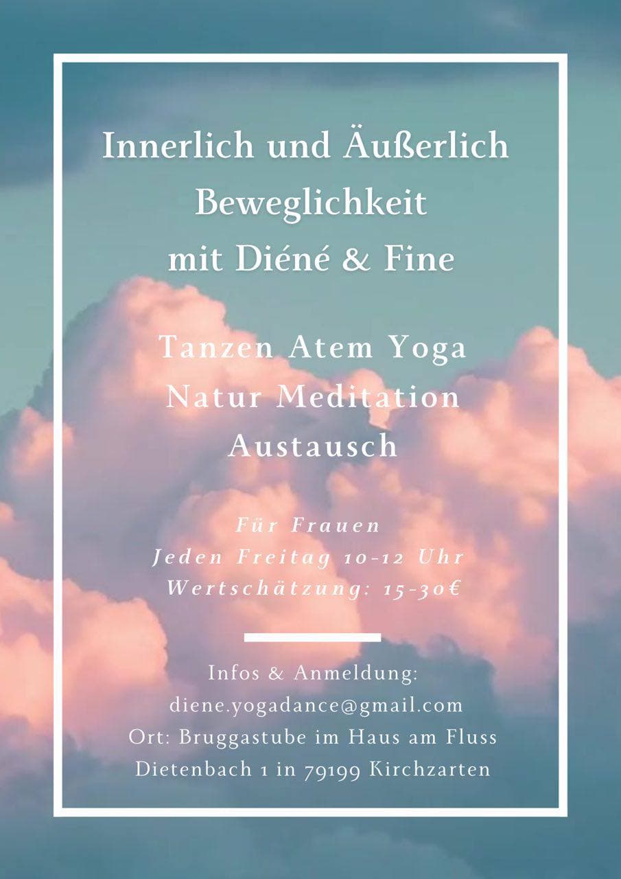 Innerlich und Äußerlich Beweglichkeit mit Diéné & Fine