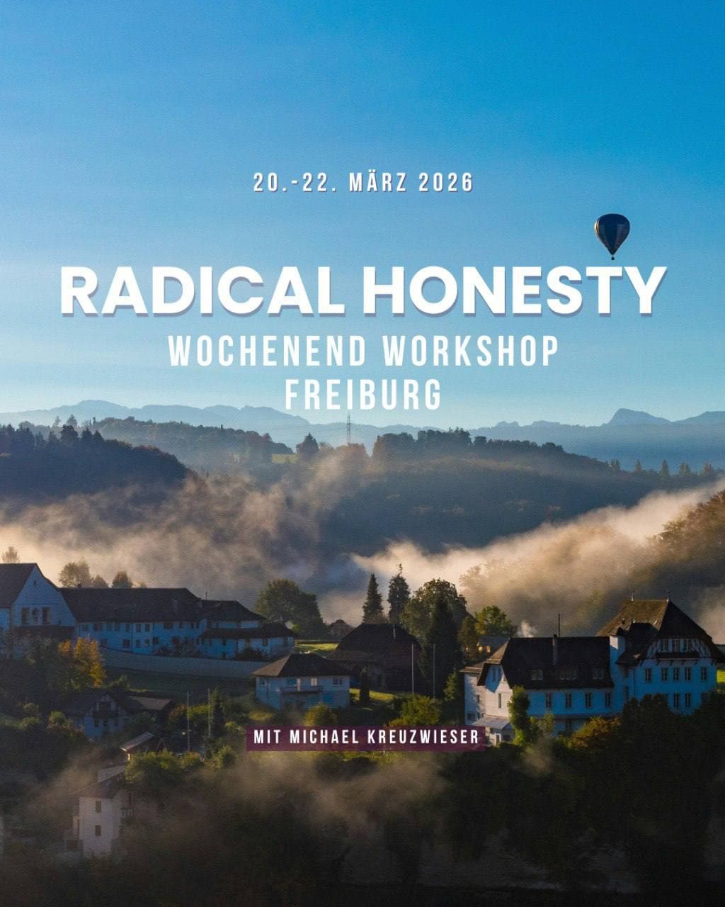 Radical Honesty Wochenende in Freiburg