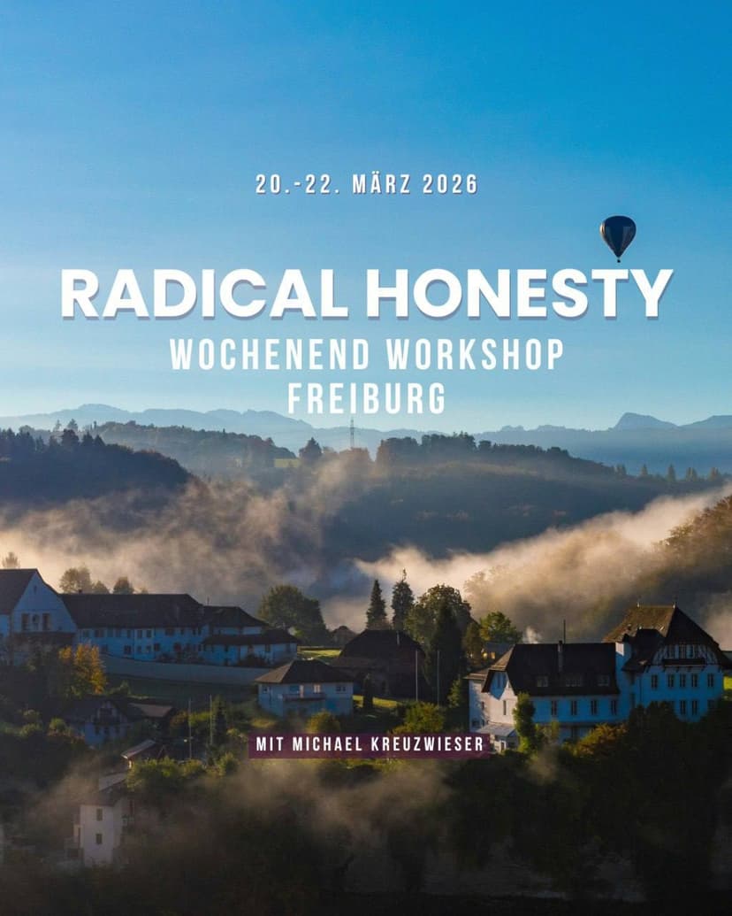 Radical Honesty Wochenende in Freiburg