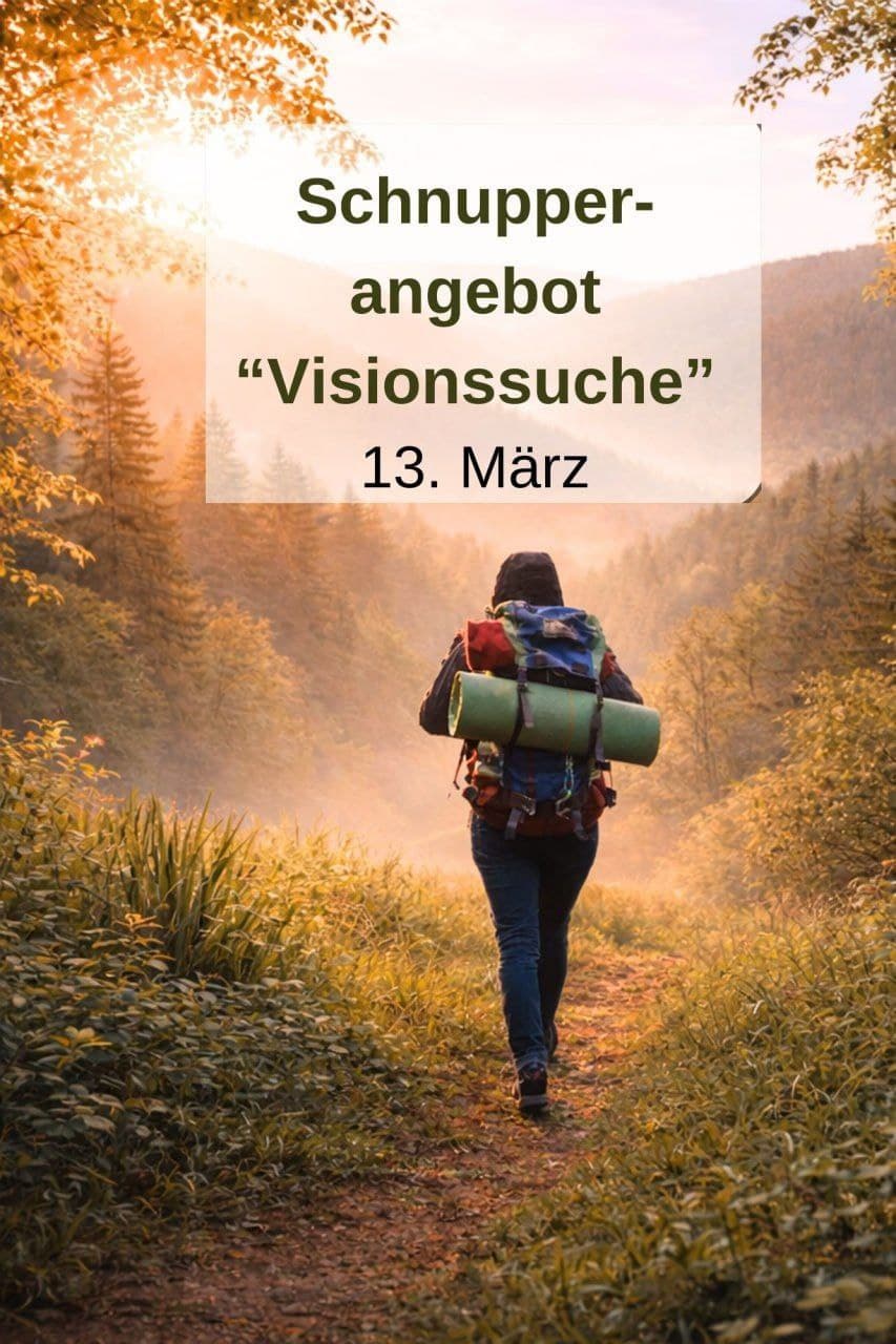 Visionssuche-Arbeit kennenlernen
