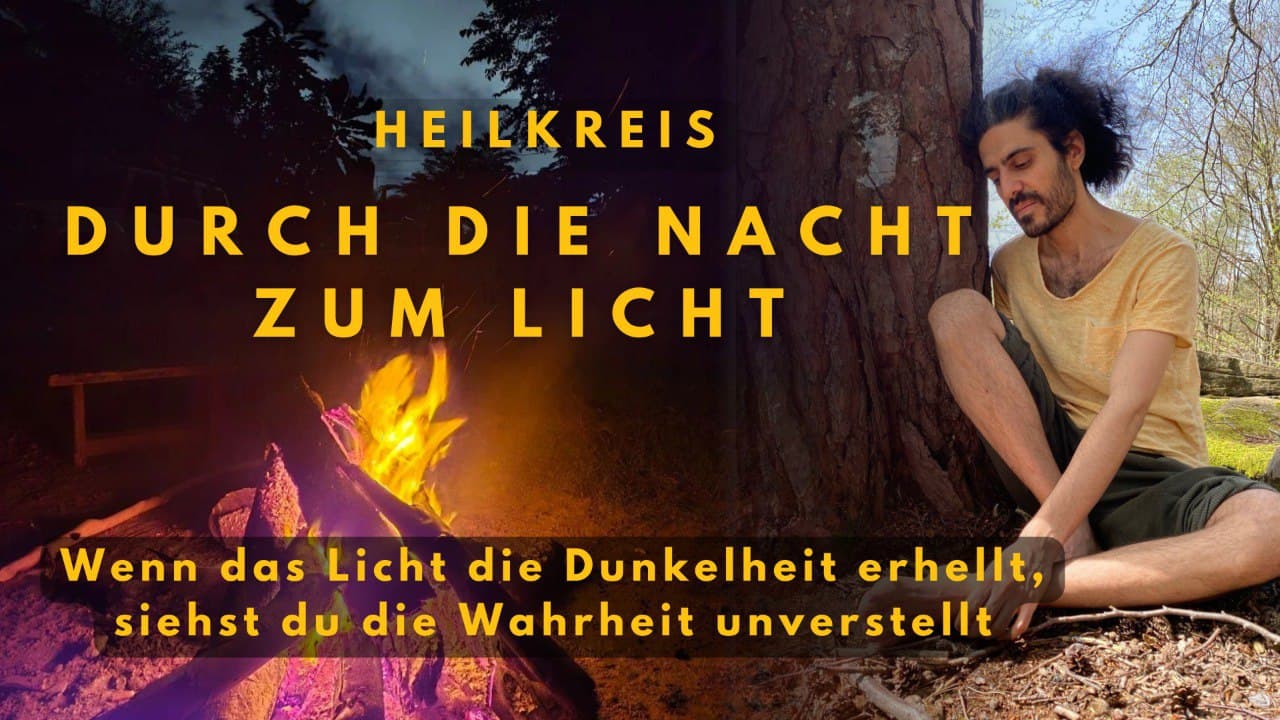 HEILKREIS: DURCH DIE NACHT ZUM LICHT