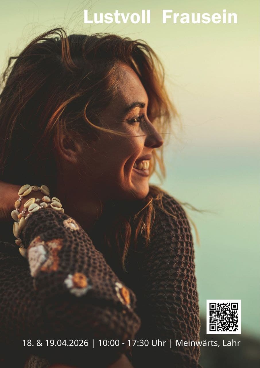 Lustvoll Frausein Workshop-Wochenende