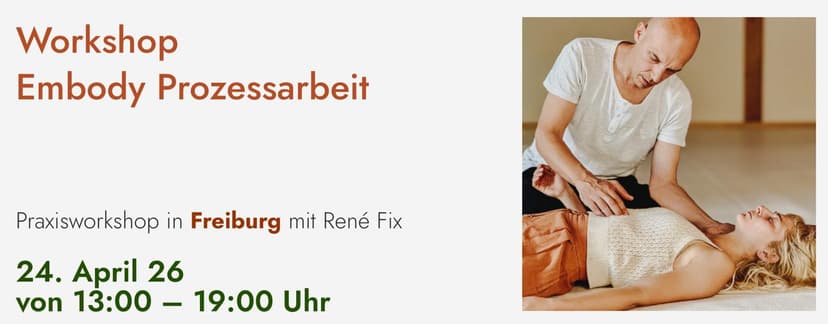 Embody Prozessarbeit Workshop: TRAUMA - KÖRPER - INTUITION
