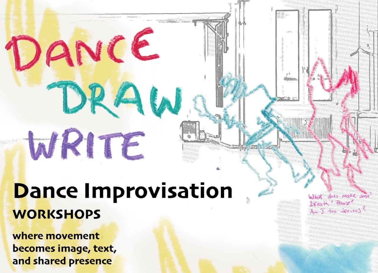 DANCE - DRAW - WRITE Workshops für Tanzimprovisation
