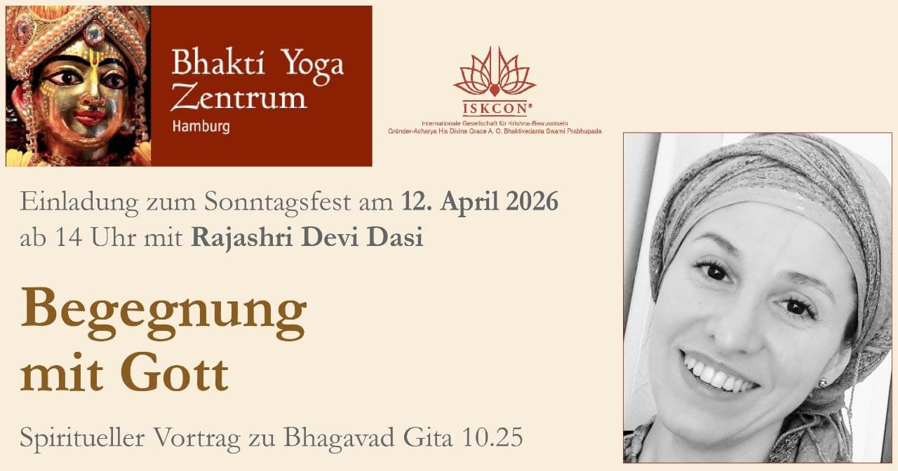 Sonntagsfest: Begegnung mit Gott – Spiritueller Vortrag zu Bhagavad Gita 10.25