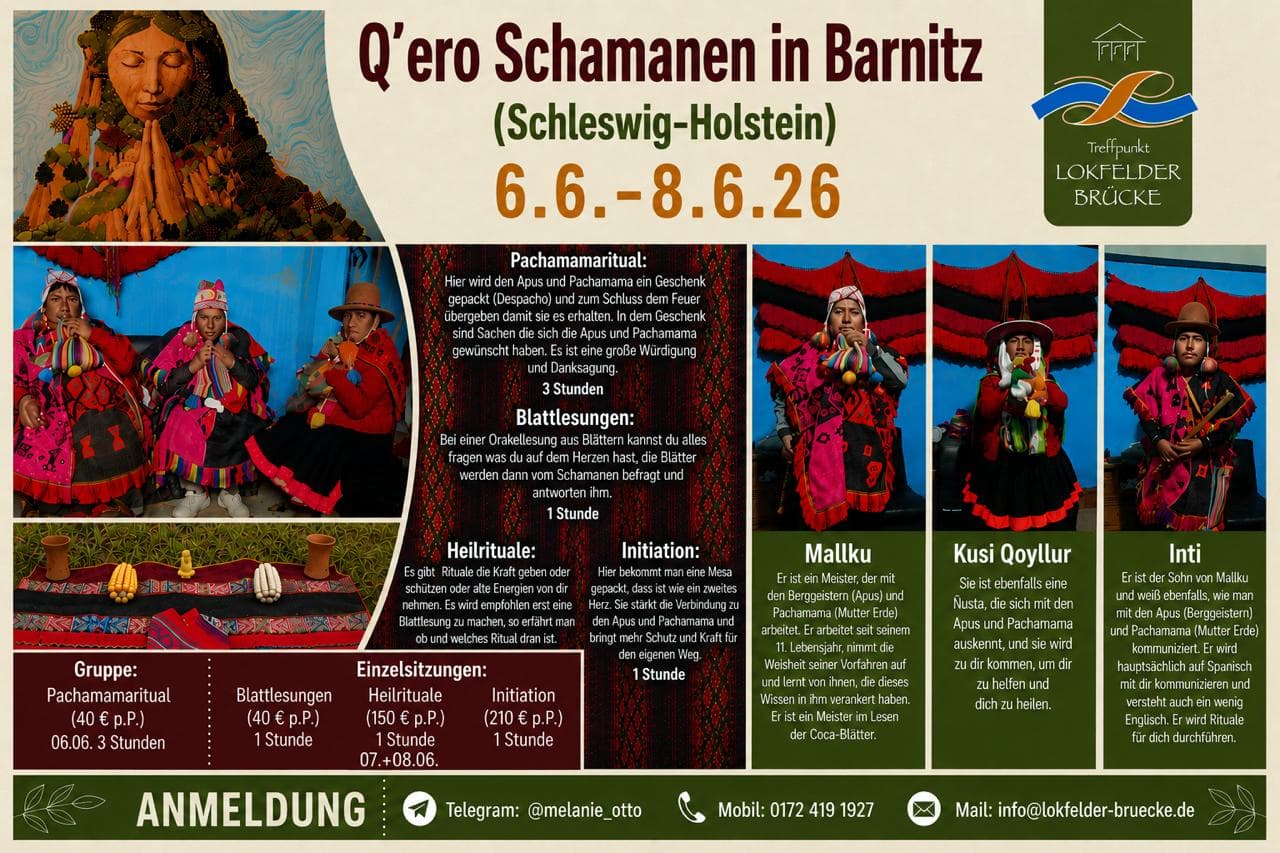 Q’ero Schamanen in Barnitz - Pachamama-Ritual und Einzelsitzungen
