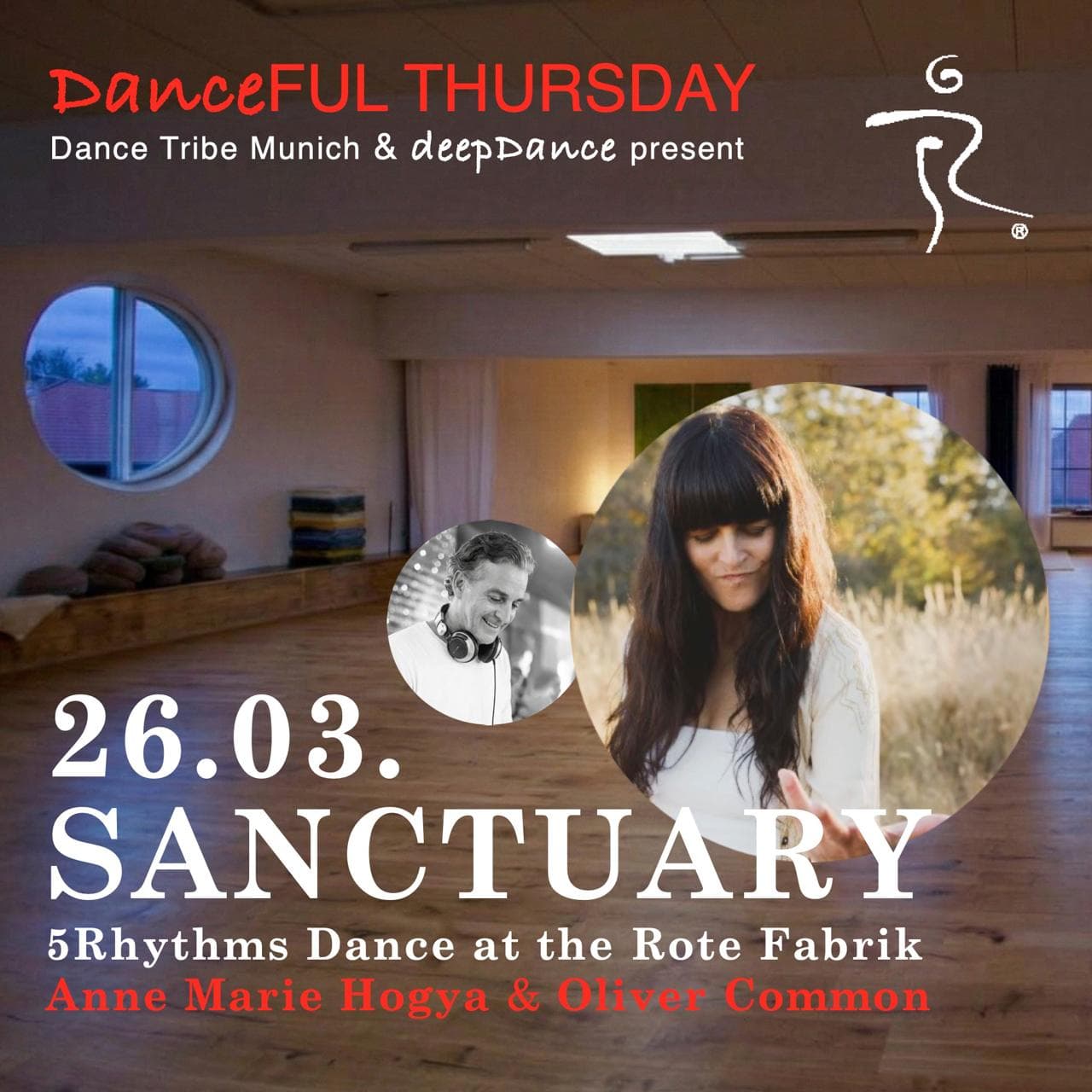 DanceFUL Thursday – 5RHYTHMS DANCE – SANCTUARY SPECIAL mit Anne Marie Hogya aus Canada & Oliver5R