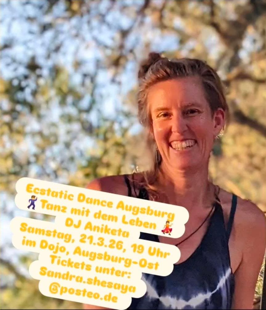 Ecstatic Dance Augsburg mit ANIKETA