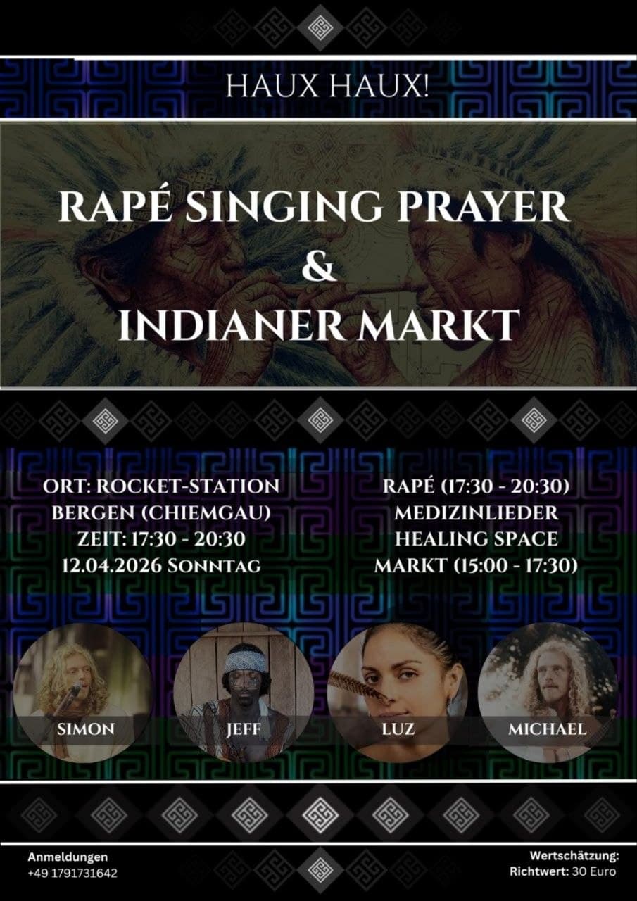 Rapé Singing Prayer & Indianer Markt
