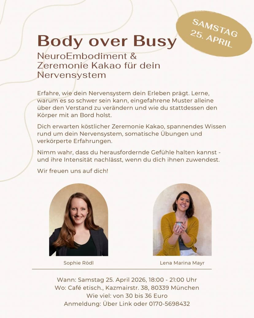 Body over Busy - NeuroEmbodiment & Zeremonie Kakao für dein Nervensystem