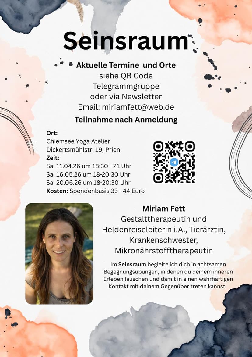 Seinsraum - Begegnung, Achsamkeit, Lebendigkeit