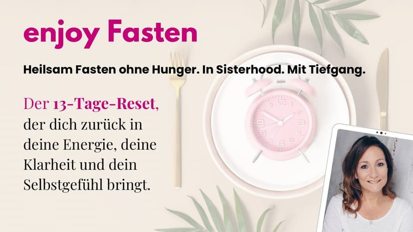 🌿 Heilsames Fasten & Detox im Frauenkreis - 9.–22. April