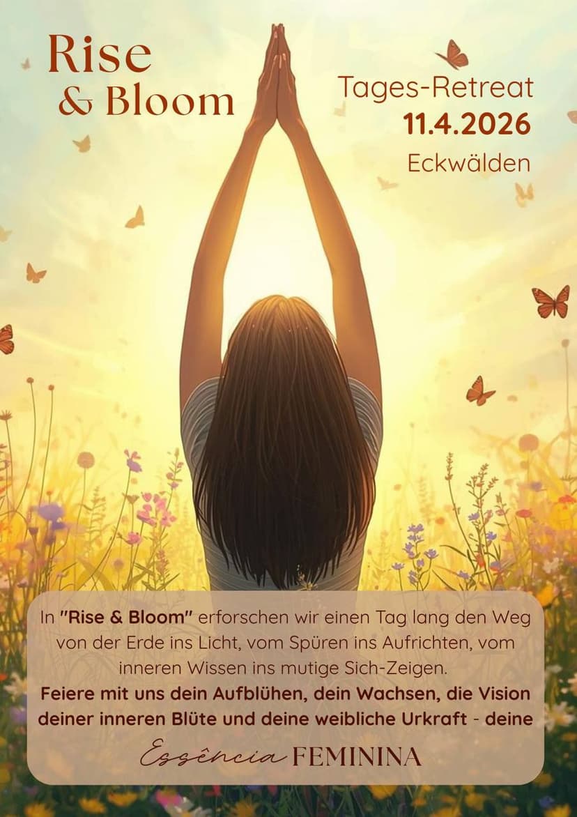 Essência Feminina Tagesretreat „Rise & Bloom“
