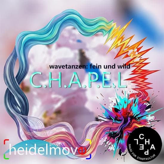 C.H.A.P.E.L - wavetanzen fein und wild