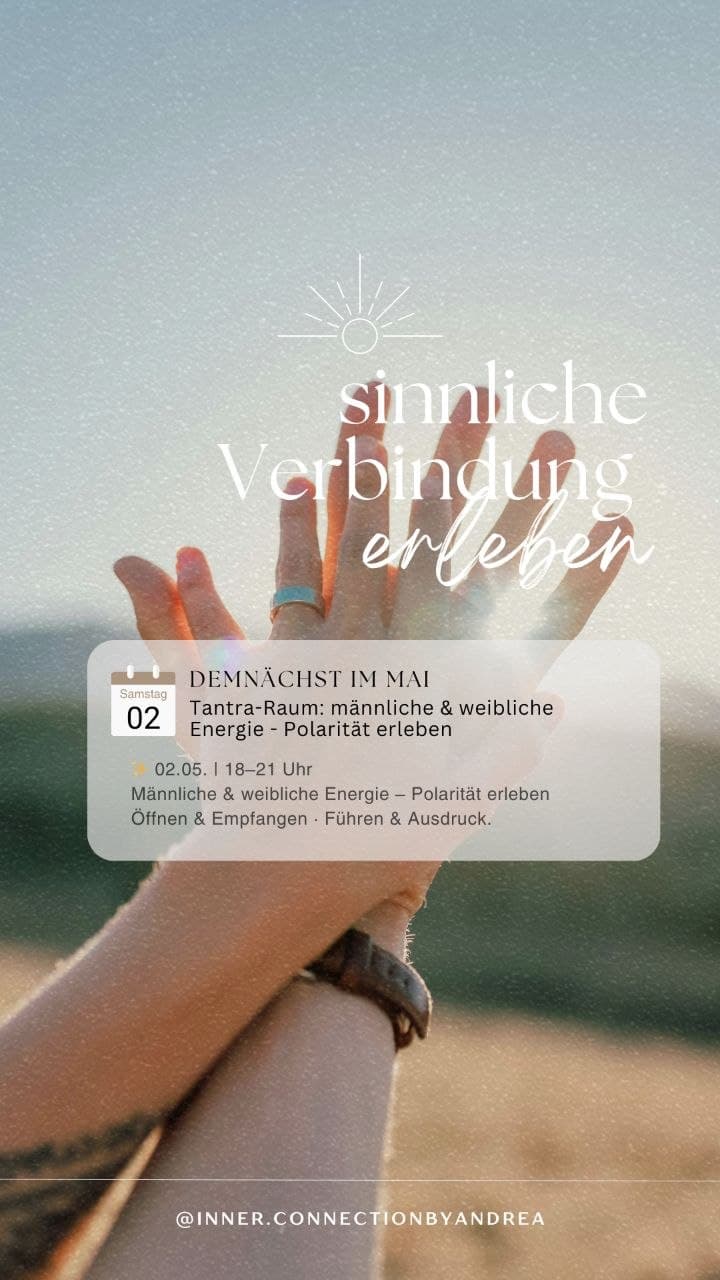 Tantra-Raum: männliche & weibliche Energie - Polarität erleben