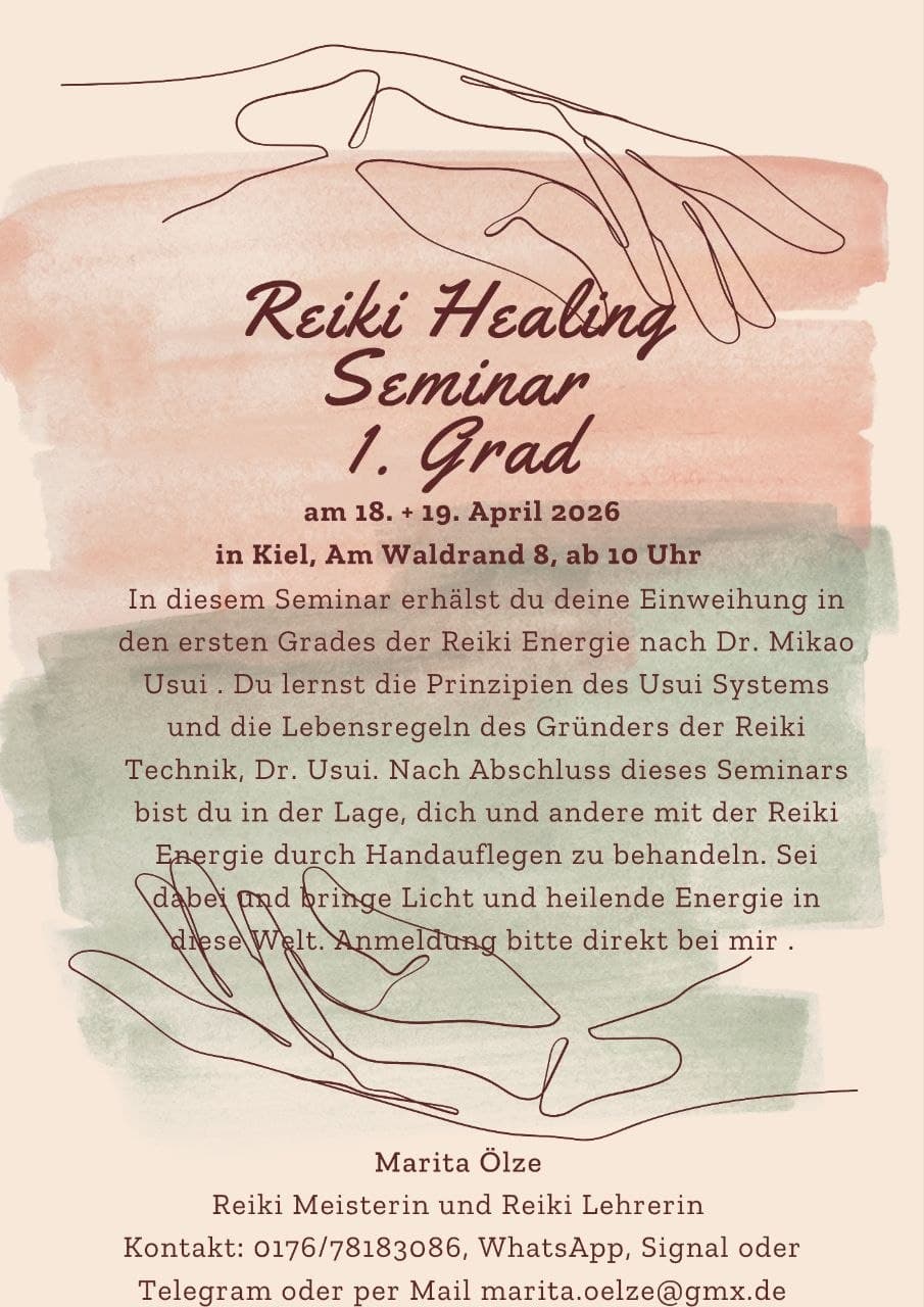 Reiki Seminar mit Einweihung in den 1. Grad