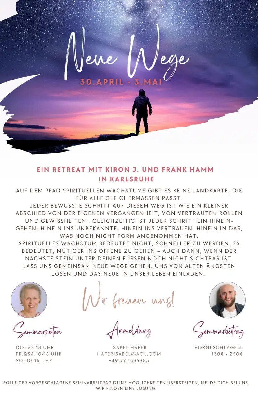 Retreat „Neue Wege“ auf der Grundlage von „Ein Kurs in Wundern“