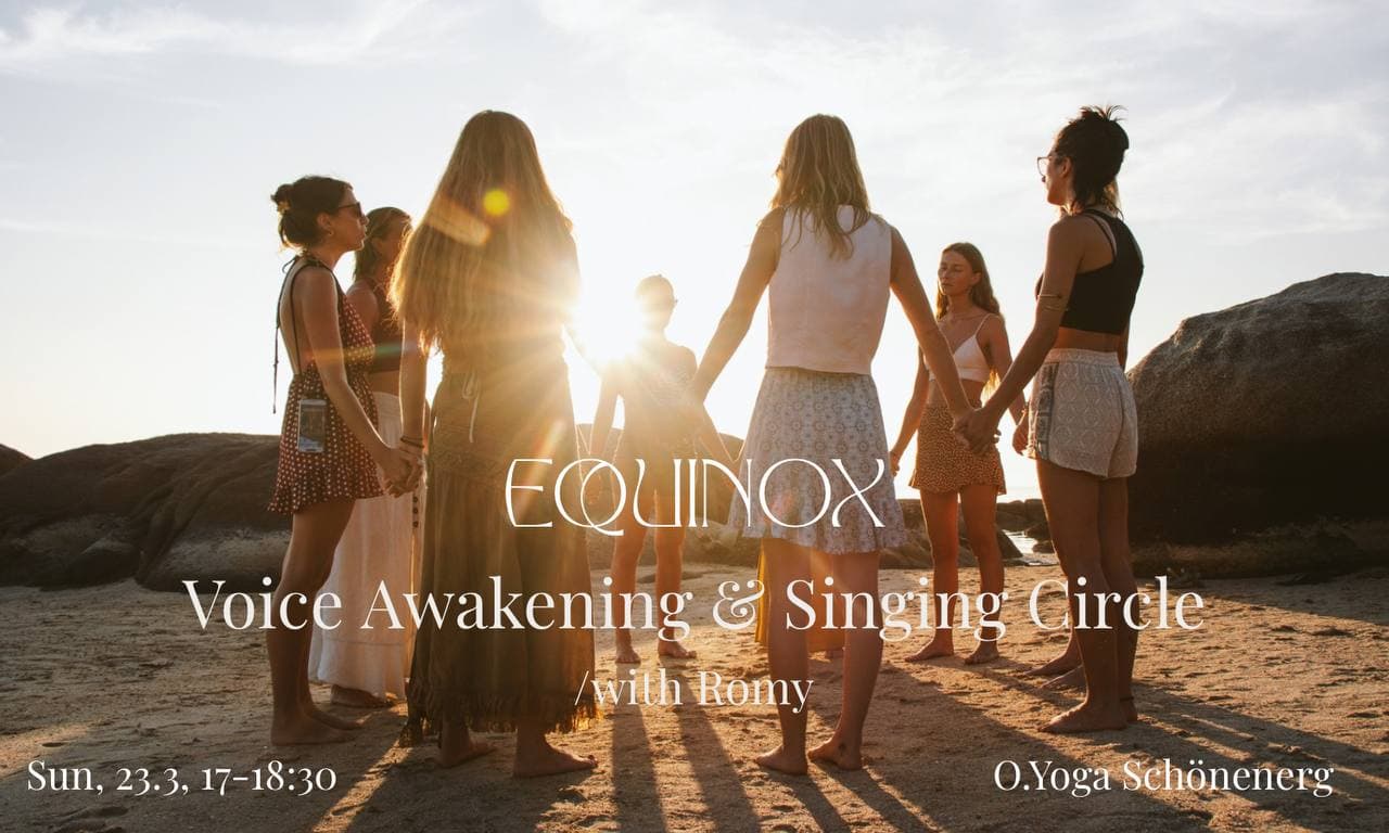 Equinox Voice Awakening & Singing Circle /with Romy Hink