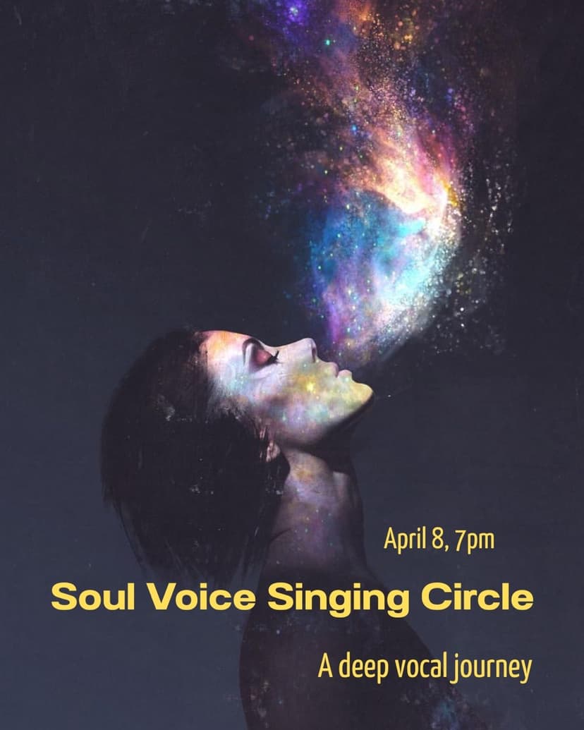 SING YOUR SOUL - Soul Voice Singing Circle