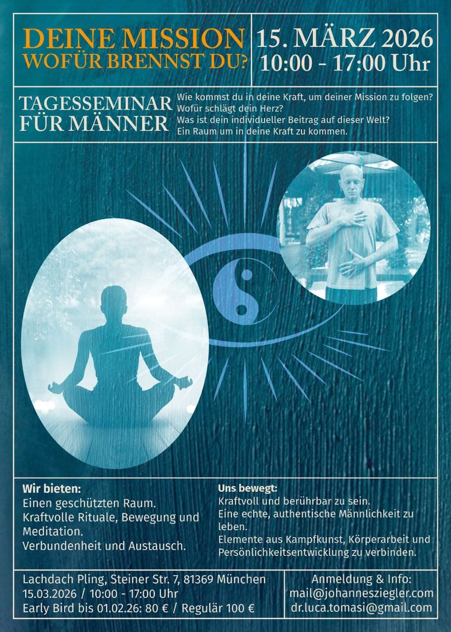 Tagesseminar für Männer: Deine Mission - Wofür brennst du?