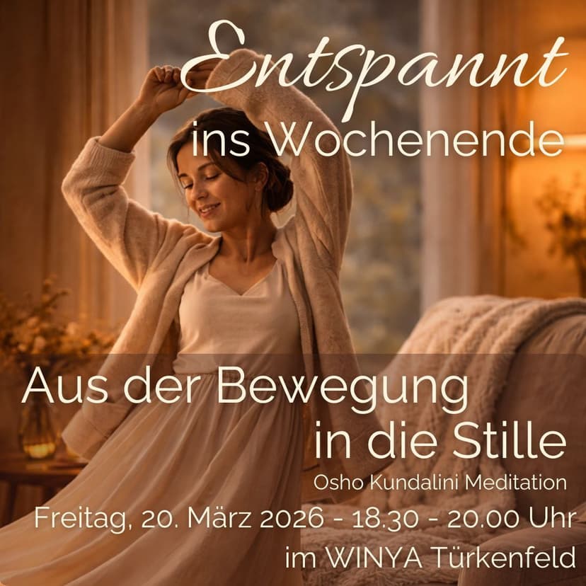 AUS DER BEWEGUNG IN DIE STILLE - Osho Kundalini Meditation