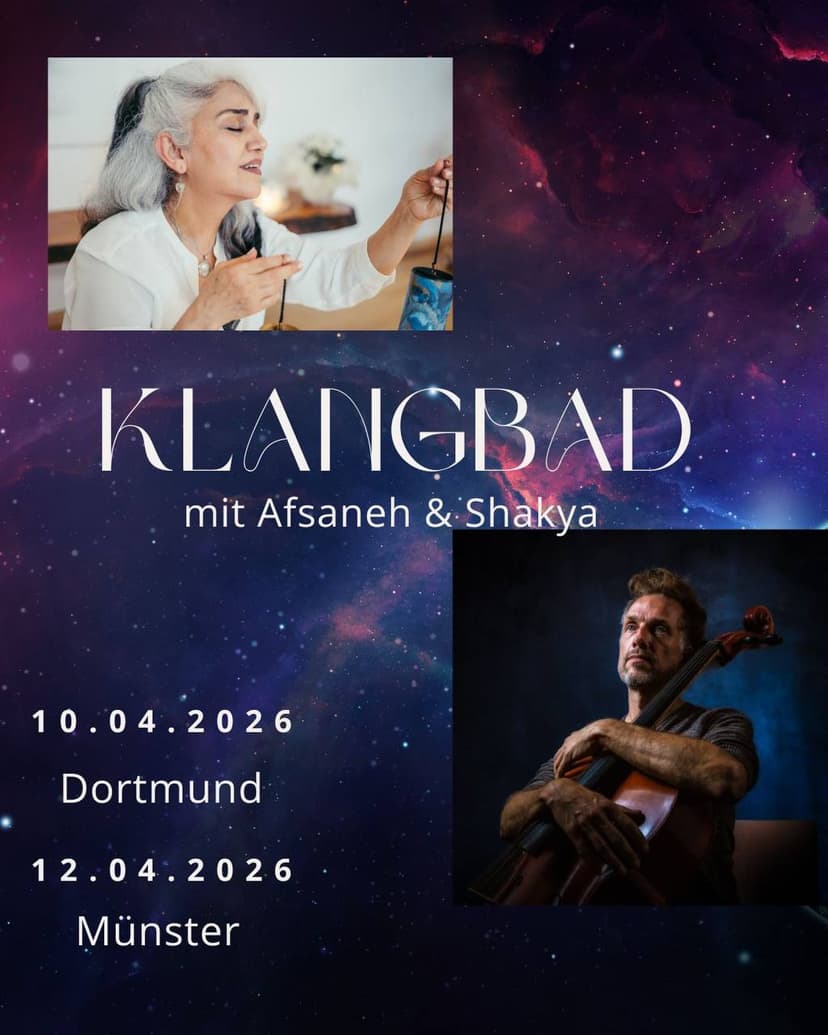 Magisches Klangbad mit Shakya & Afsaneh - Dortmund