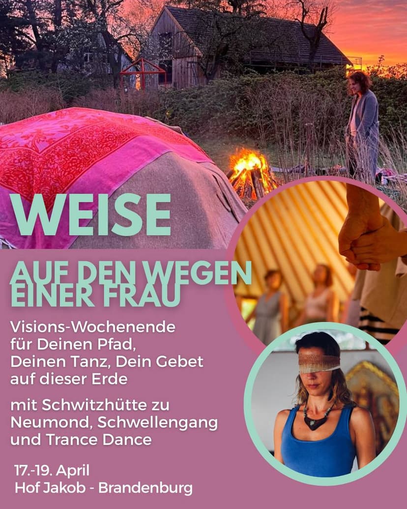 WEISE auf den Wegen einer Frau