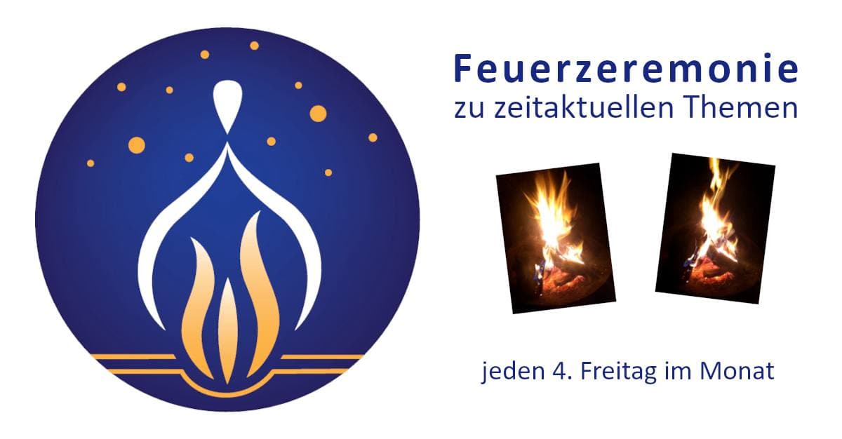Feuerzeremonie zu zeitaktuellen Themen