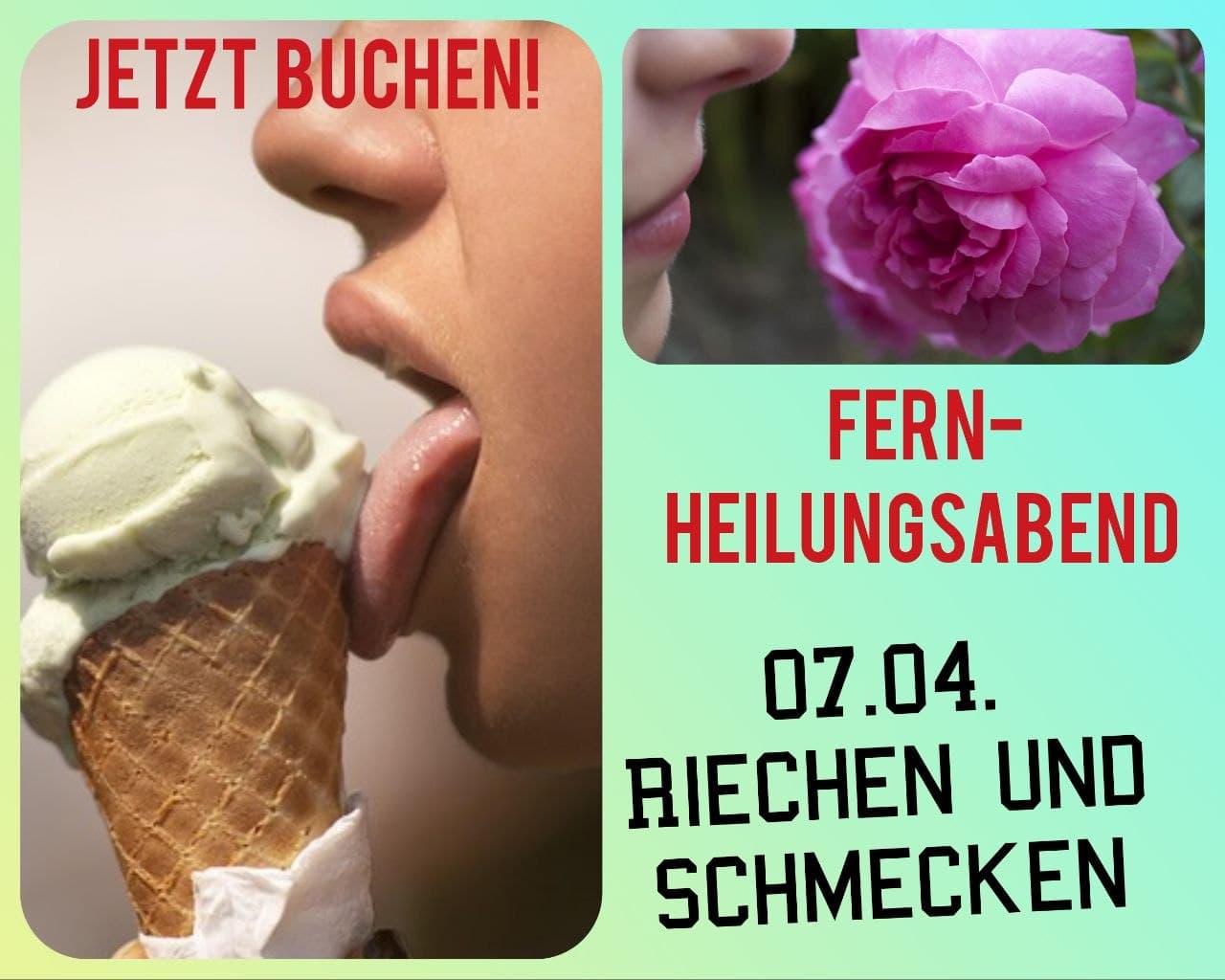 Riechen und Schmecken - Fern-Heilungsabend