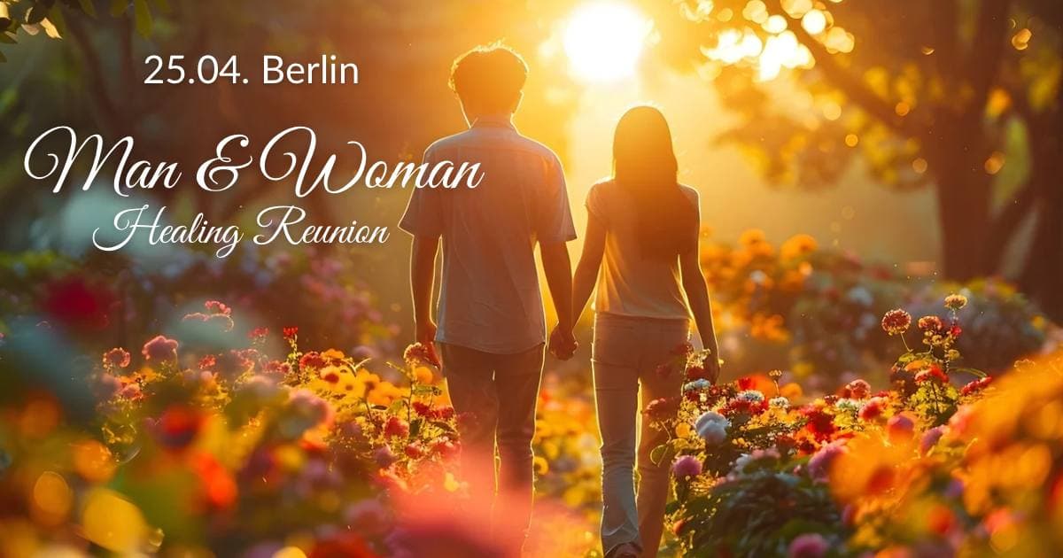 Mann & Frau – Die heilende Wiedervereinigung